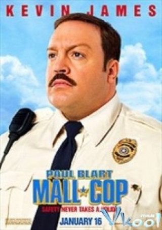Cảnh Sát Paul Blart - Paul Blart: Mall Cop