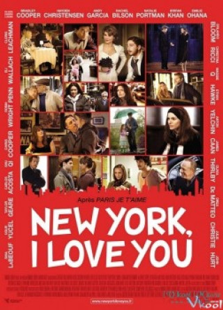 New York, Tôi Yêu Bạn - New York, I Love You