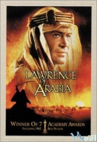 Lawrence Xứ Ả Rập - Lawrence Of Arabia