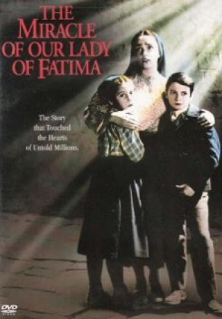 Phép Lạ Đức Mẹ Fatima - The Miracle Of Our Lady Of Fatima