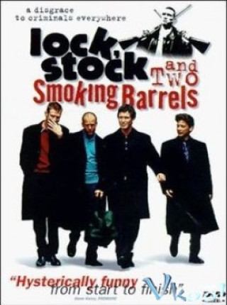 Băng Đảng Người Anh - Lock, Stock And Two Smoking Barrels