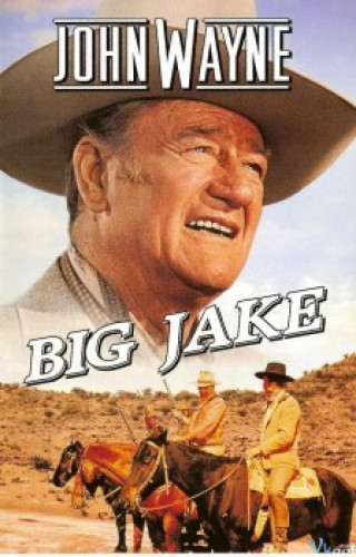 Ông Trùm - Big Jake