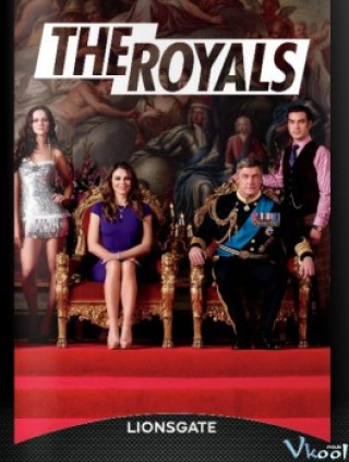 Hoàng Gia 1 - The Royals Season 1
