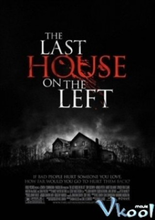Ngôi Nhà Tội Ác - The Last House On The Left