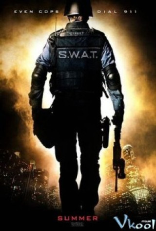 Đội Đặc Nhiệm Swat - S.w.a.t.