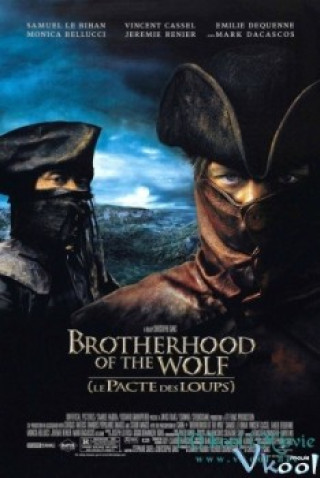 Anh Em Nhà Sói - Brotherhood Of The Wolf