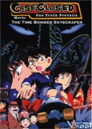 Conan Movie 01: Quả Bom Chọc Trời - Detective Conan Movie 01: The Time-bombed Skyscraper