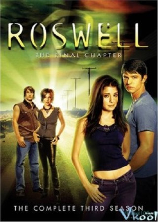 Roswell Season 3 - Roswell Third Season