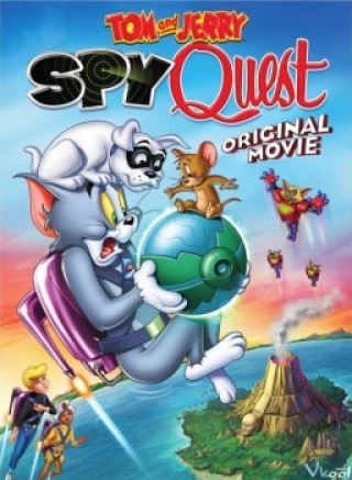 Tom Và Jerry: Nhiệm Vụ Điệp Viên - Tom And Jerry: Spy Quest