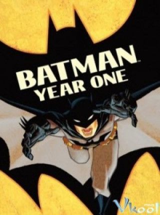 Batman: Year One - Batman: Year One