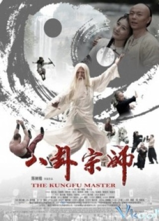 Bát Quái Quyền - The Kungfu Master