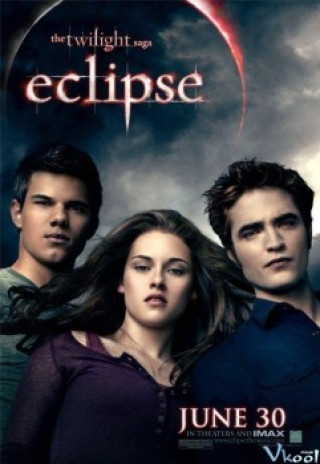 Nhật Thực - The Twilight Saga: Eclipse