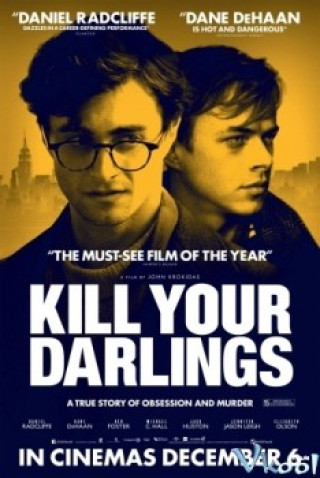 Giết Người Dấu Yêu - Kill Your Darlings