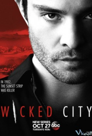 Khu Phố Nguy Hiểm 1 - Wicked City Season 1