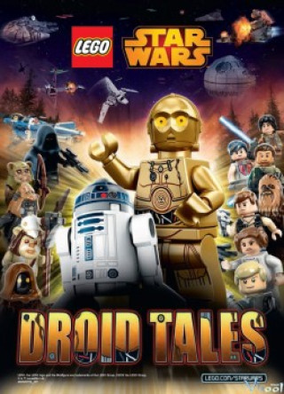 Lego Và Chiến Tranh Giữa Các Vì Sao 1 - Lego Star Wars: Droid Tales Season 1
