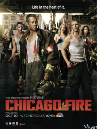 Lính Cứu Hỏa Chicago Phần 1 - Chicago Fire Season 1
