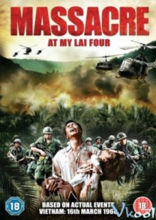 Thảm Sát Ở Mỹ Lai - My Lai Four