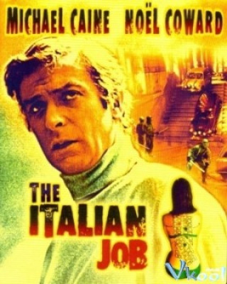 Kẻ Phản Bội - The Italian Job