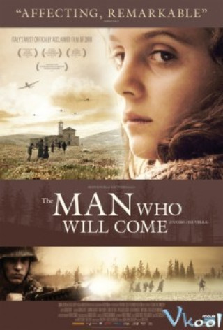 Chuyện Gì Đến Sẽ Đến - The Man Who Will Come