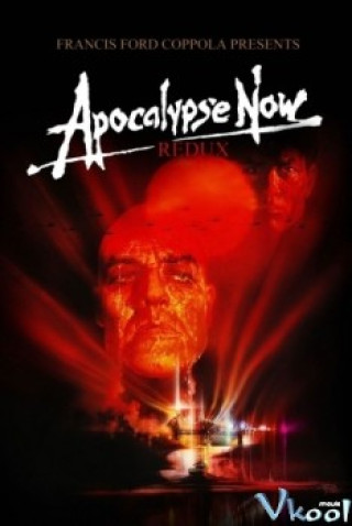 Lời Sấm Truyền - Apocalypse Now (redux Version)