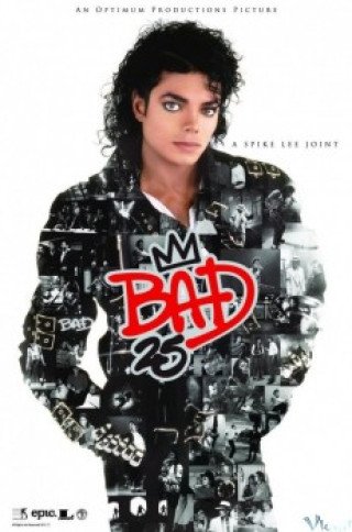 Michael Jackson Bad 25 - Bad 25