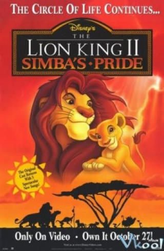 Vua Sư Tử 2: Sự Kiêu Hãnh Của Simba - The Lion King 2: Simba's Pride