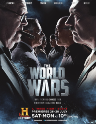 Chiến Tranh Thế Giới Phần 1 - The World Wars Season 1