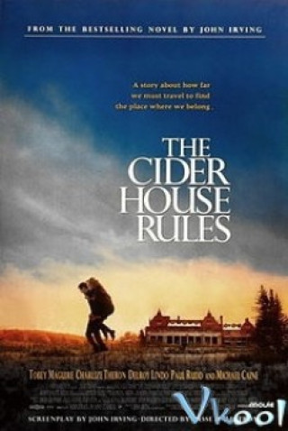 Trở Lại Chốn Xưa - The Cider House Rules