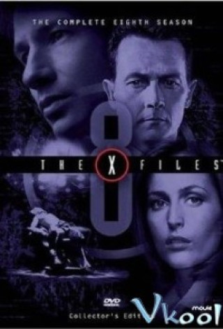 Hồ Sơ Tuyệt Mật (phần 8) - The X Files Season 8