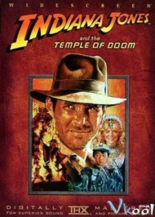 Ngôi Đền Của Sự Diệt Vong - Indiana Jones And The Temple Of Doom