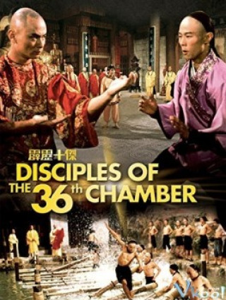 Thiếu Lâm Tam Thập Lục Phòng Phần 3 - Disciples Of The 36th Chamber