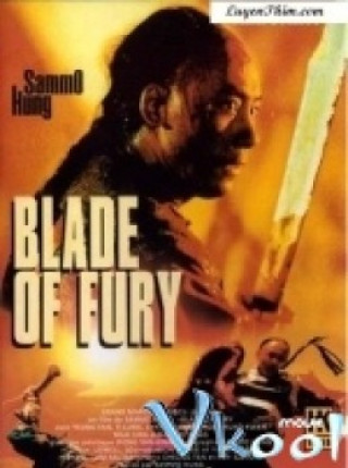 Nhất Đao Khuynh Thành - Blade Of Fury