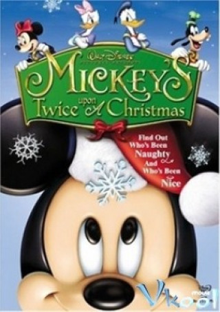 Những Câu Chuyện Giáng Sinh - Mickey's Twice Upon A Christmas