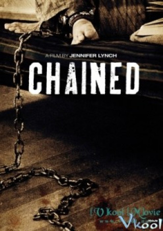 Xiềng Xích - Chained