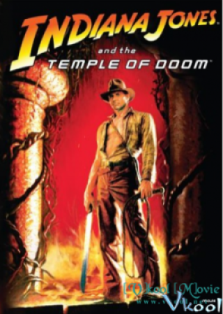 Ngôi Đền Tàn Khốc - Indiana Jones And The Temple Of Doom