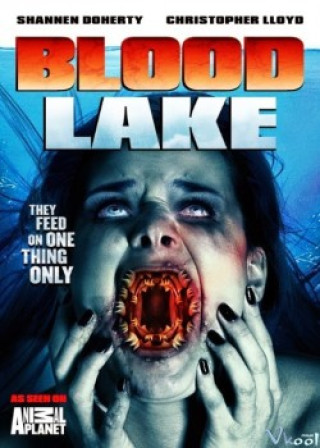 Sát Thủ Cá Hút Đá - Blood Lake: Attack Of The Killer