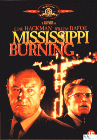 Dòng Sông Mãnh Liệt - Mississippi Burning