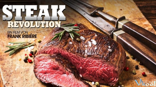 Xem Phim Cuộc Cách Mạng Bít Tết - Steak (r)evolution - Vkool.Net - Ảnh 2